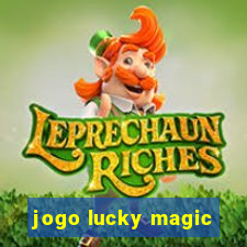 jogo lucky magic